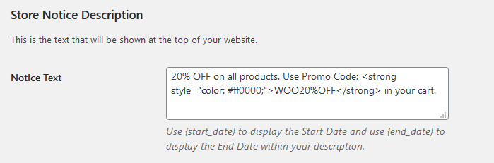 Admin Panel Store Notice Description showing promo code with html strong tag that has style attribute of color and red color hex code
